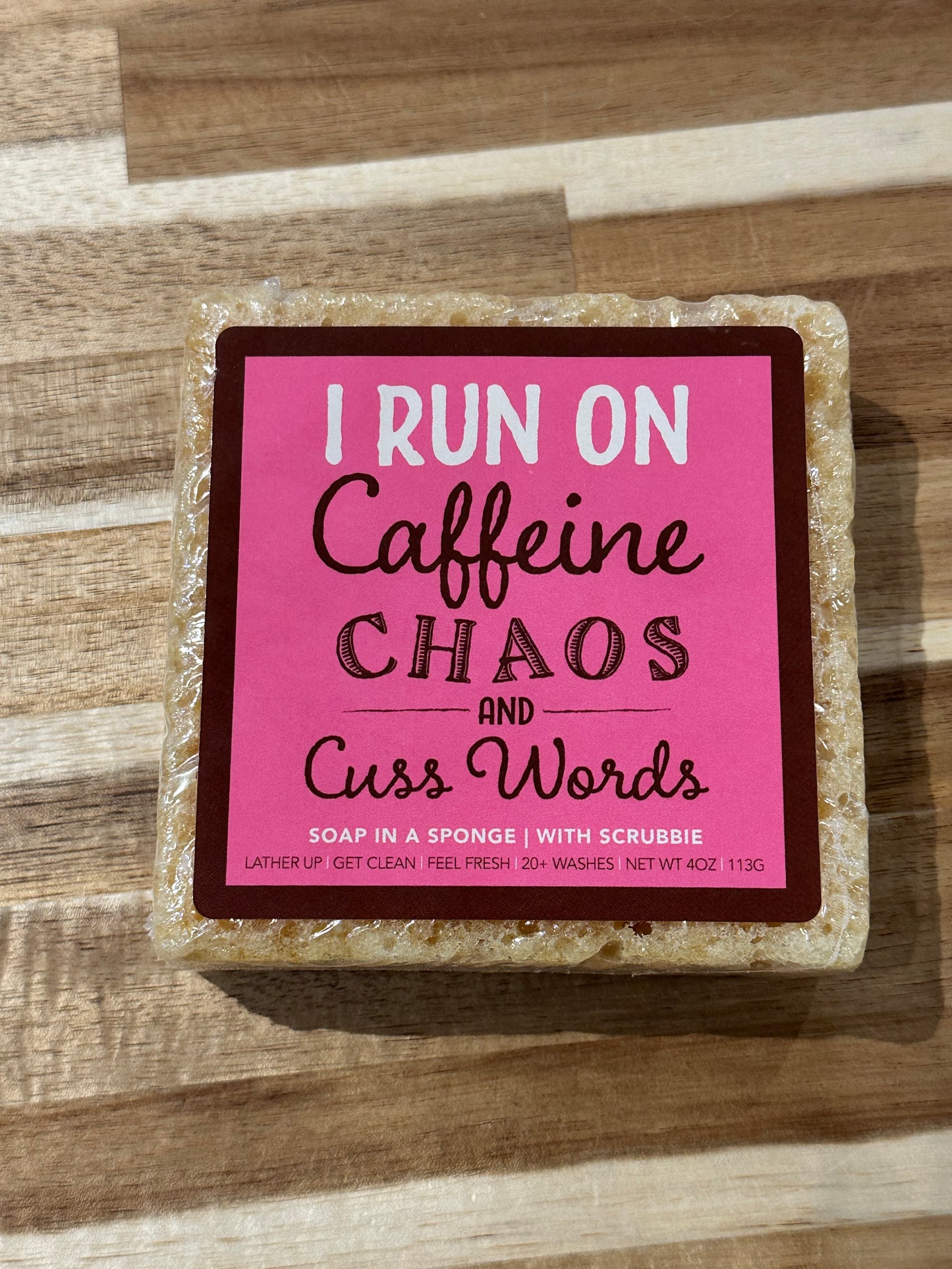 I Run On Caffeine Chaoe & Cuss Words Soap in A Sponge