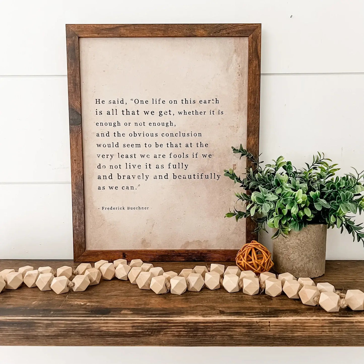 One Life to Live Quote Sign