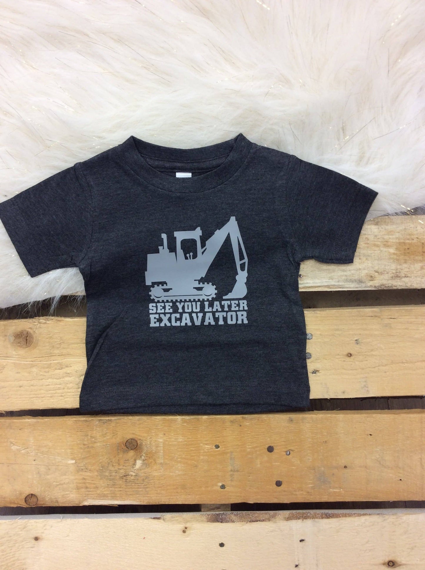 See you later Excavator Toddler Tee