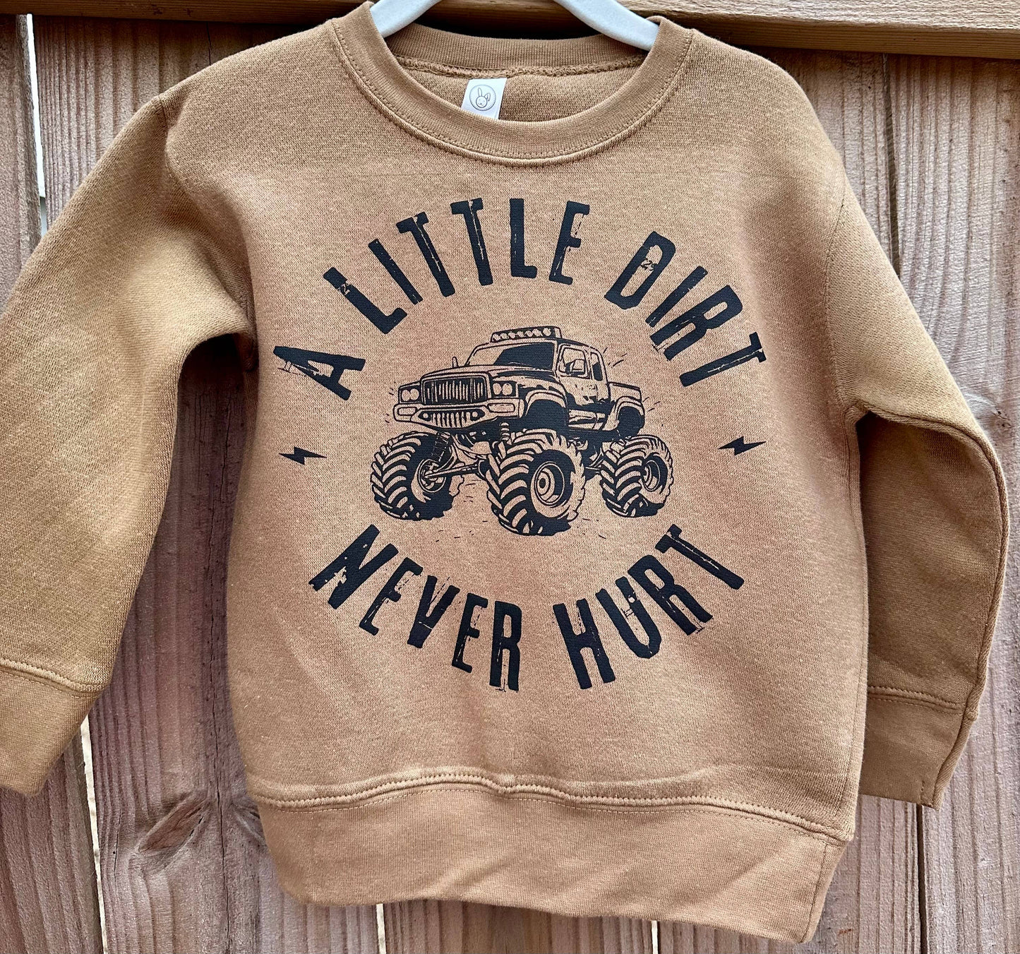 A Little Dirt Never Hurt Toddler Crew
