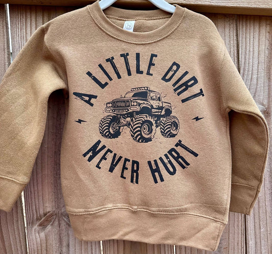 A Little Dirt Never Hurt Toddler Crew